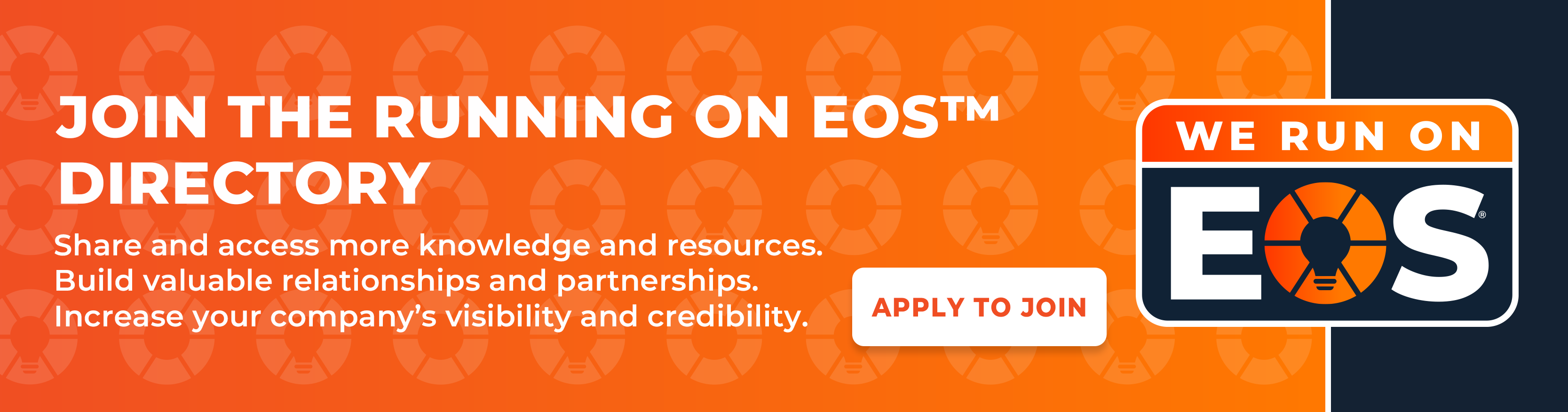 Join the Running on EOS Directory. Share and access more knowledge and resources. Build valuable relationships and partnerships. Increase your company's visibility and credibility.